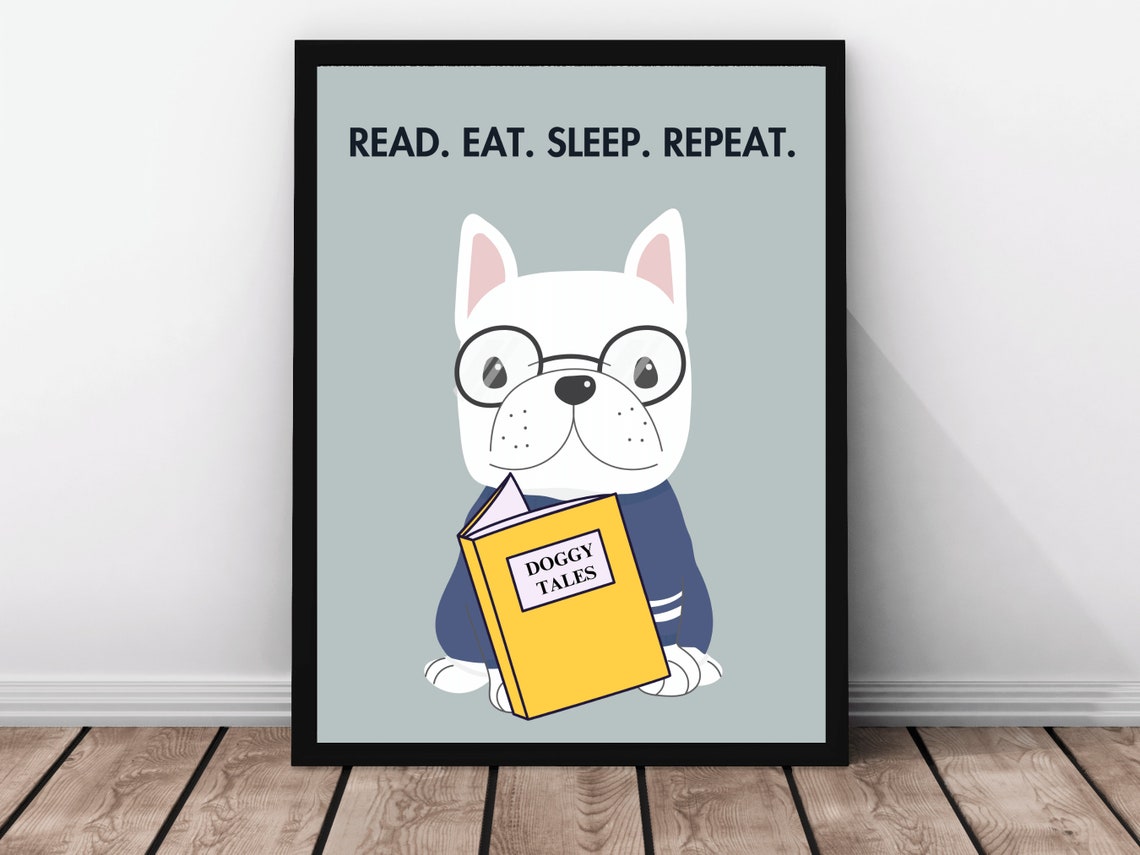Read Eat Sleep Repeat Cute Bulldog Reading Doggy Tales Book Poster