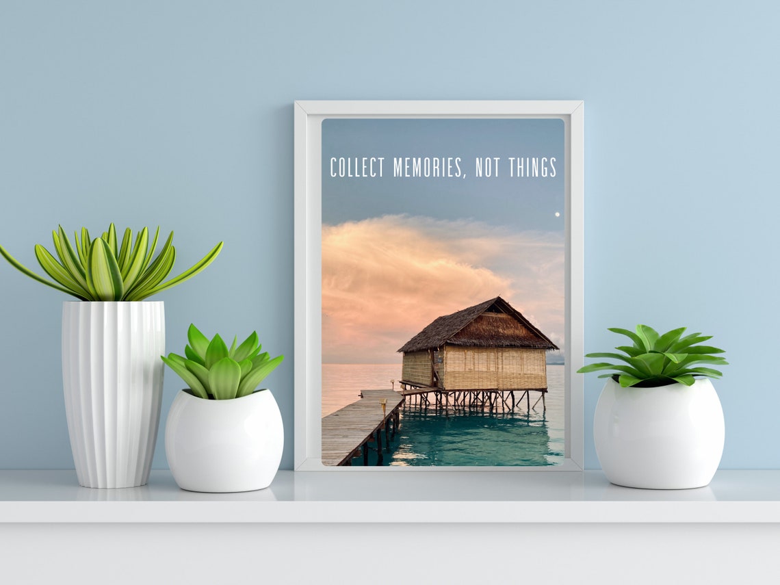Collect Memories Not Things Overwater Bungalow Tropical Sunset Poster - Image 2