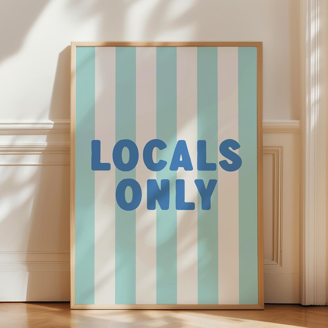 Locals Only Blue Striped Coastal Beach Typography Trendy Wall Poster