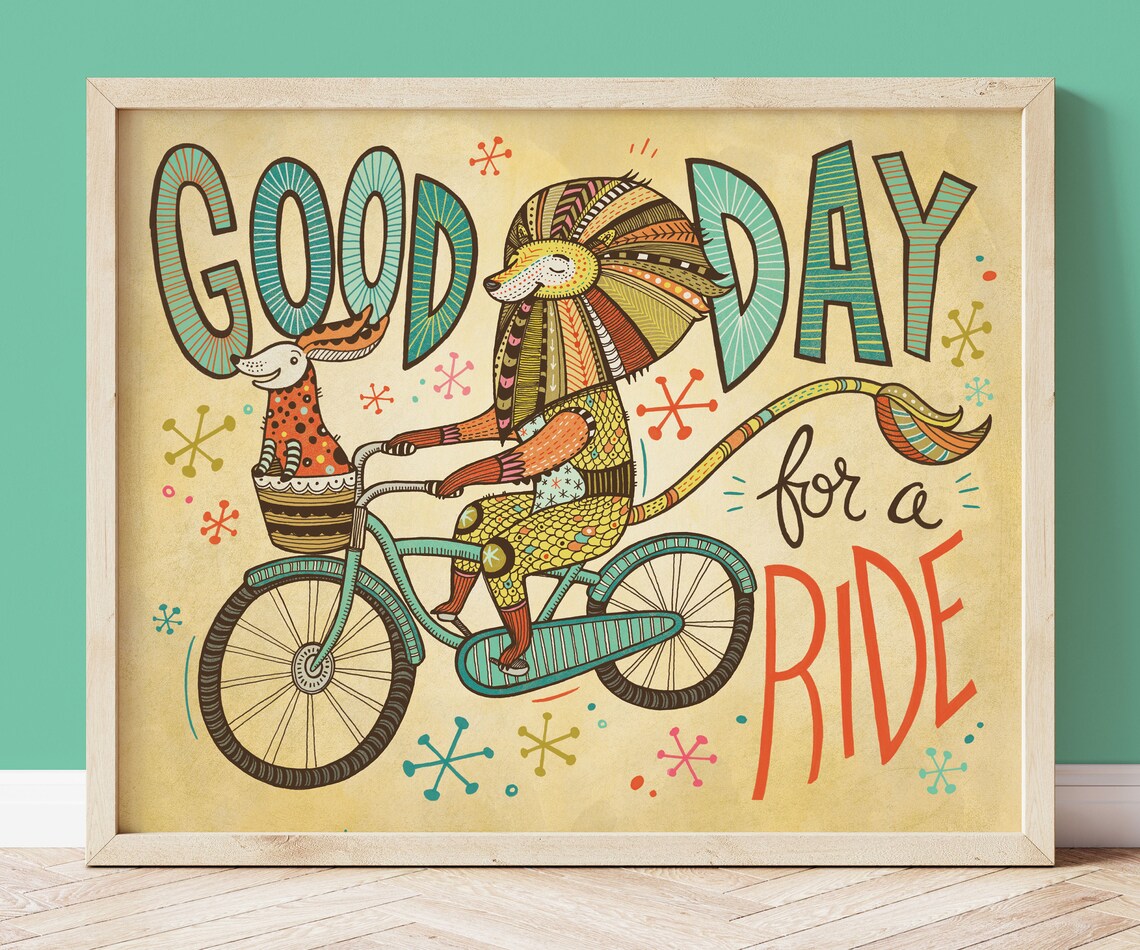 Bicycle Lion Ride Art Print, Hand-Lettered Quote