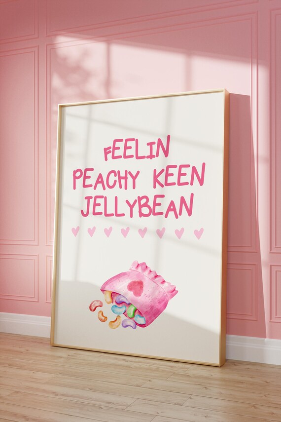 Peachy Keen Jellybean Girly Wall Art Pink Aesthetic Cute Wall Art Girly Art Prints Typography