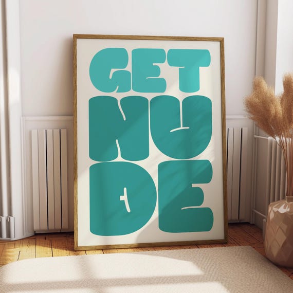Get Nude Bathroom Poster Funny Print Art Typography Naked Humor