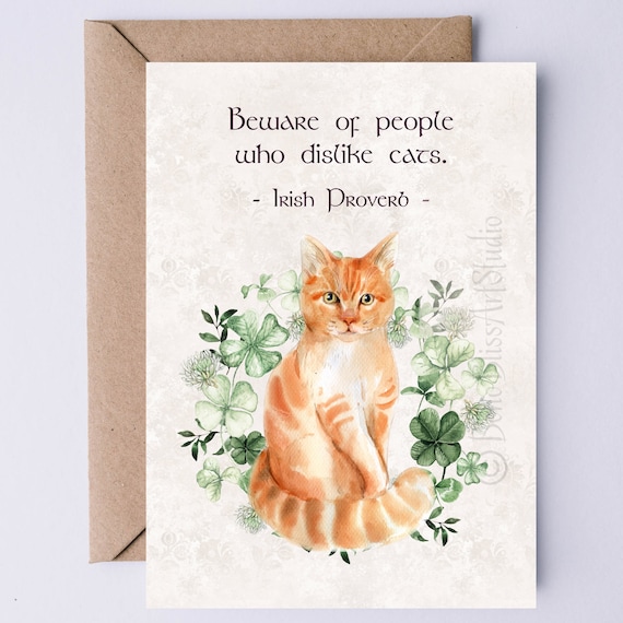 Irish Proverb Orange Cat Beware of People Who Dislike Cats Card Print