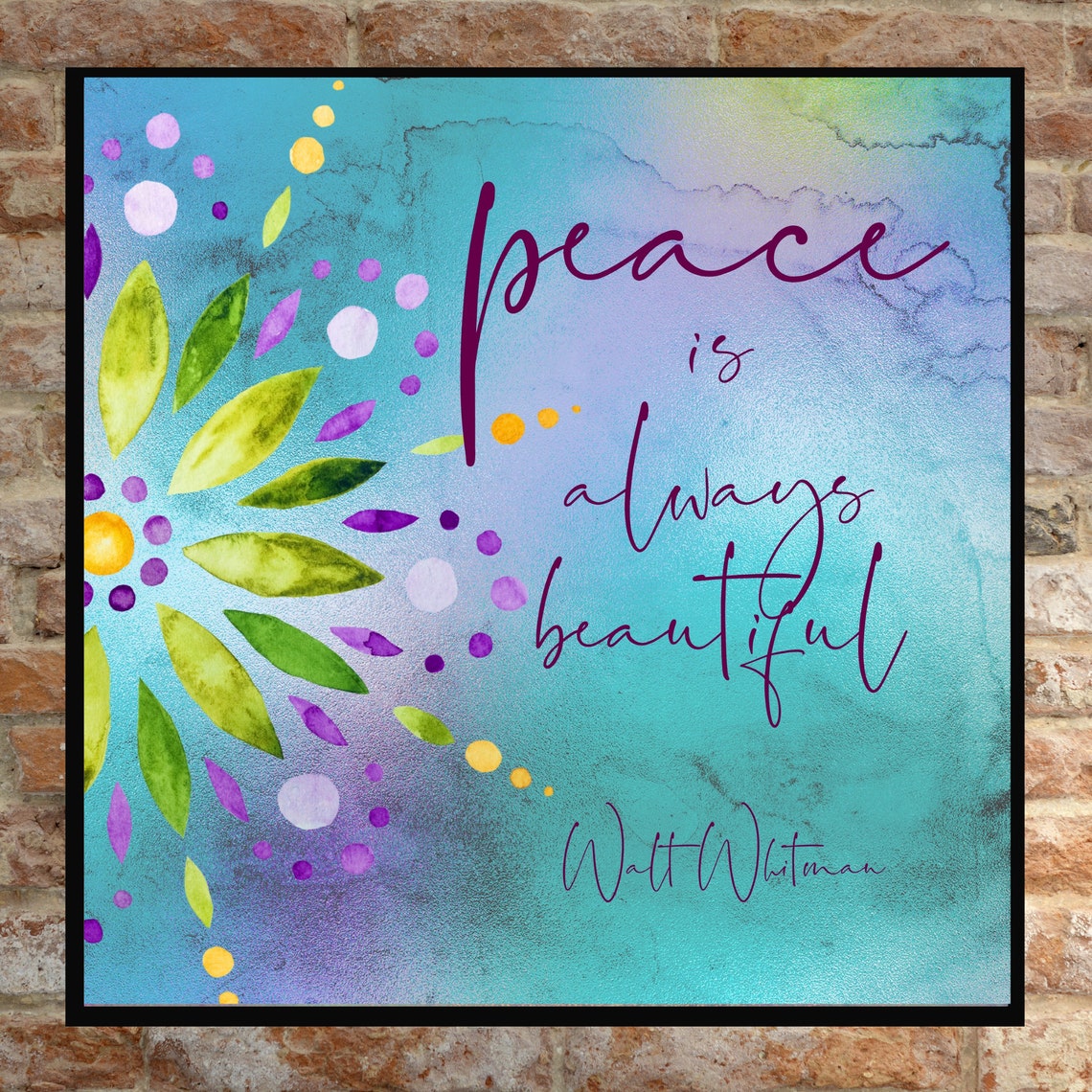 Walt Whitman Peace Is Always Beautiful Mandala Floral Art Print