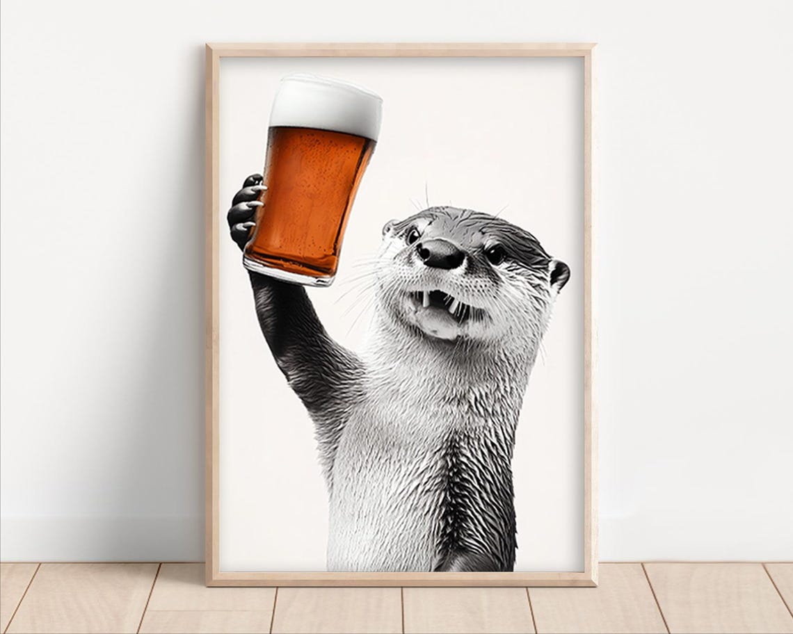 Otter Drinking Beer Funny Animal Bar Decor Black And White Poster