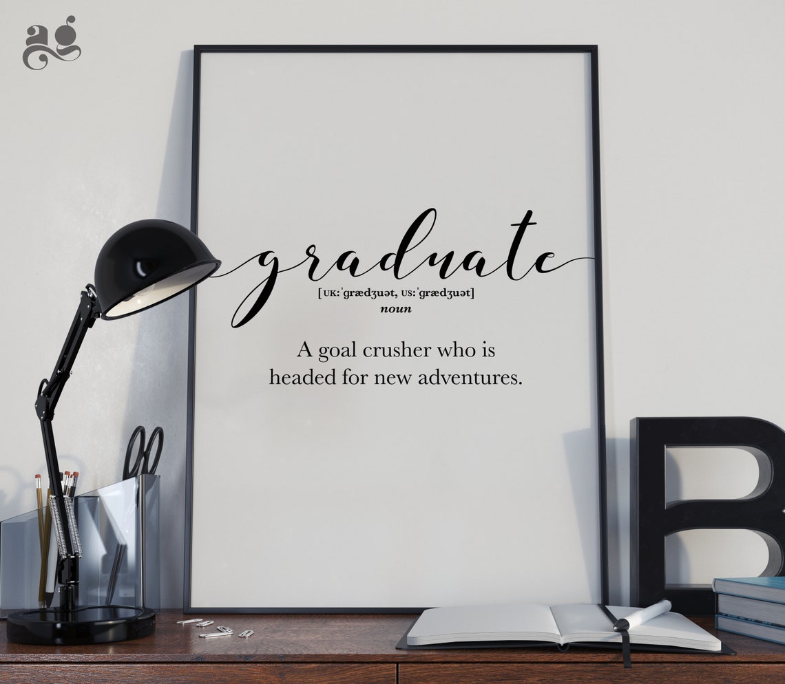 Graduate Definition Goal Crusher Dictionary Style Graduation Poster - Image 3