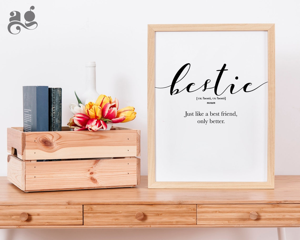 Bestie Definition Just Like a Best Friend Script Typography Poster - Image 3