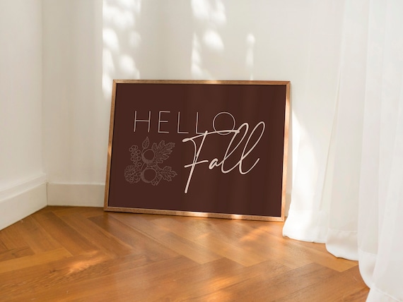 Hello Fall Dark Brown Autumn Leaves Quote Typography Wall Art