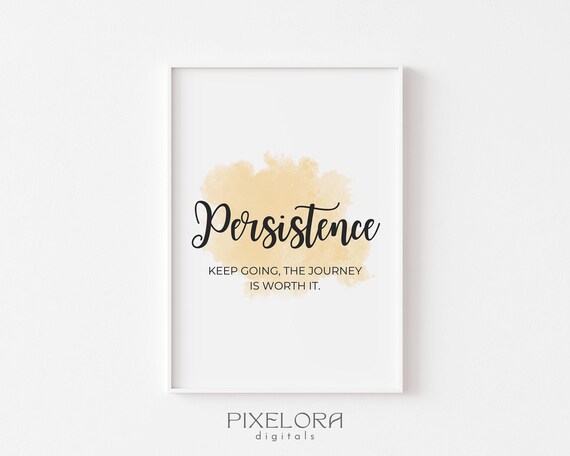 Persistence Definition Inspirational Quote Poster Motivational Wall Art Personal Growth Office Decor