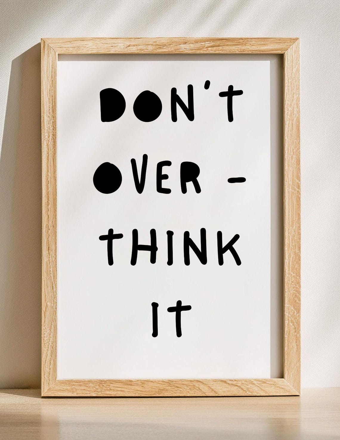 Dont Overthink It Poster Minimalist Typography Mindset Wall Decor