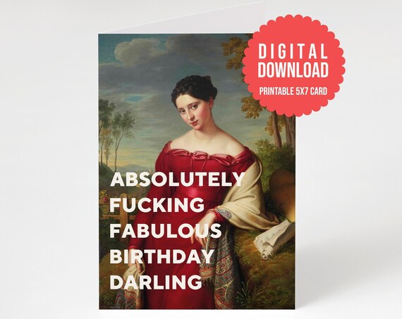 Funny Birthday Card For Her Print At Home Instant Absolutely Fabulous Pop Culture Card For Girlfriend