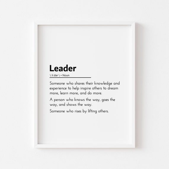 Leader Definition Leadership Quote Art Print