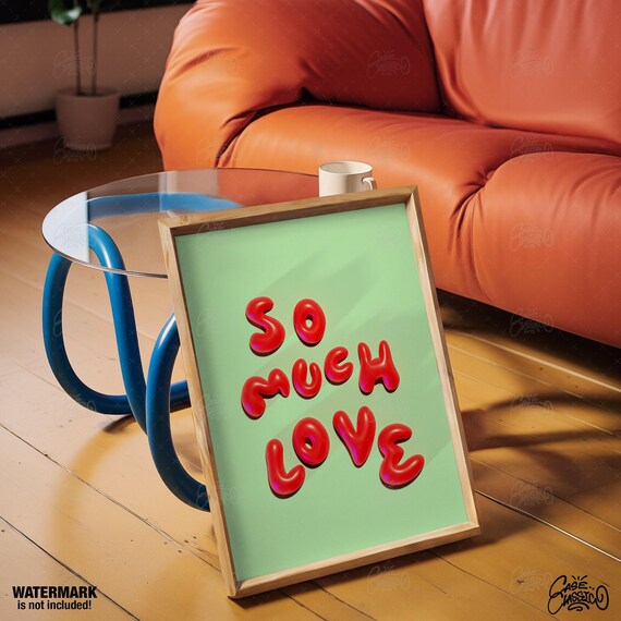 So Much Love 3D Red Bubble Letters Green Quote Poster Wall Decor