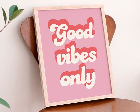 Good Vibes Only Retro Groovy Typography Pink Dorm Room Poster