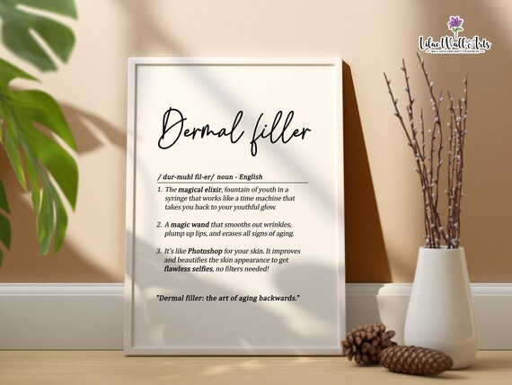 Dermal Filler Script Definition Funny Clinic Aesthetic Wall Print Art