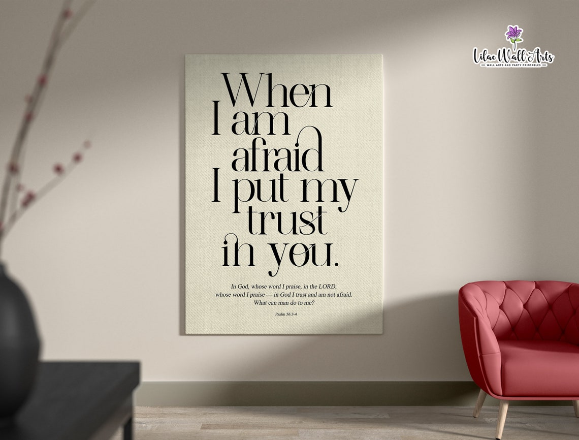 When I Am Afraid I Put My Trust In You Psalm 56 Boho Verse Poster - Image 6