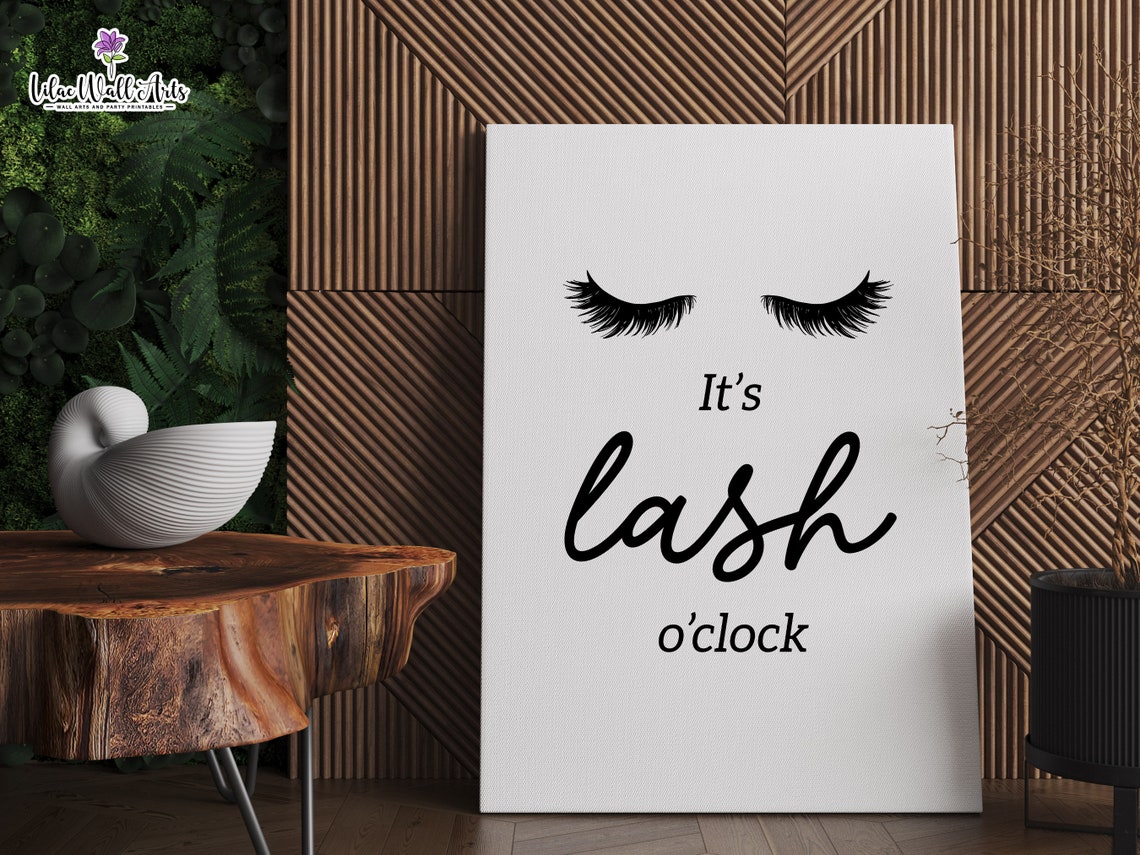 Its Lash Oclock Simple Eyelash Script Quote Lash Studio Decor Poster - Image 4