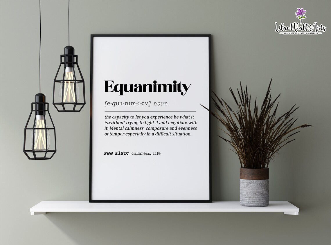 Equanimity Definition Dictionary Art Print