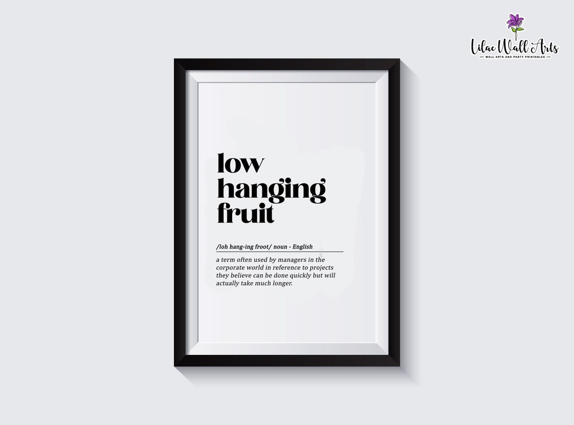 Low Hanging Fruit Definition Funny Corporate Jargon Typography Poster - Image 3