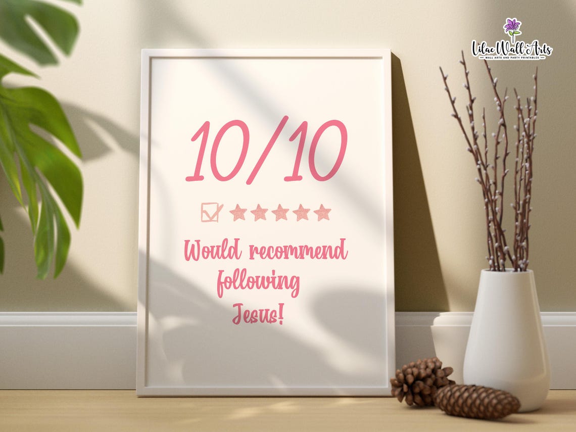 10/10 Would Recommend Following Jesus Pink Faith Gift Poster - Image 3