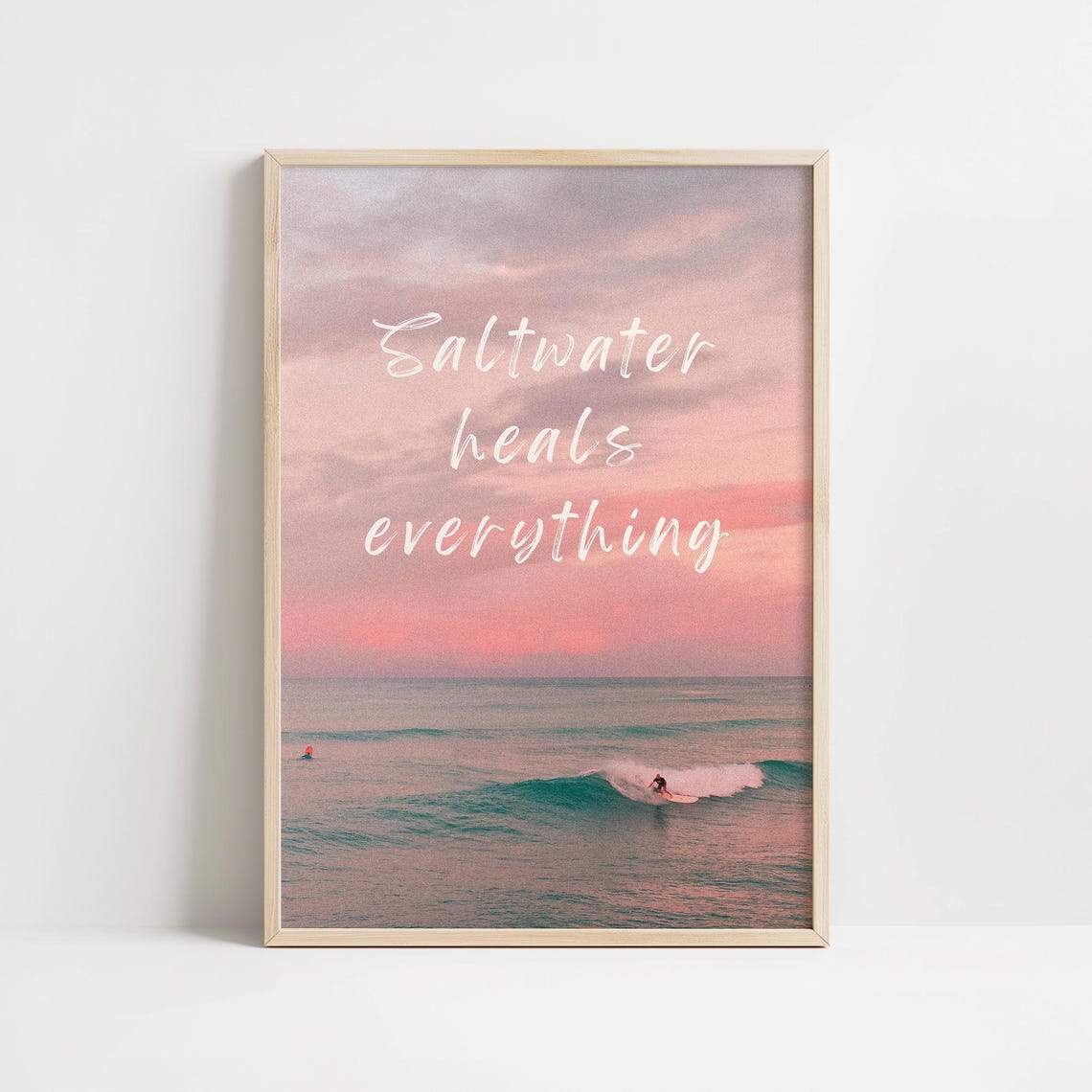 Saltwater Heals Everything Pink Sunset Surf Ocean Quote Print