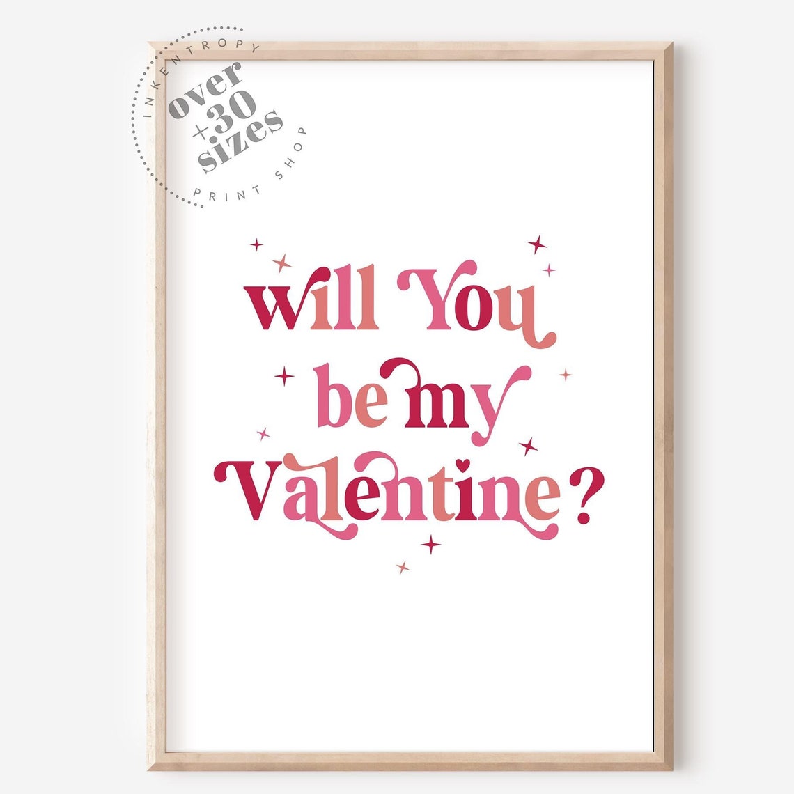 Will You Be My Valentine Retro Script Pink Love Sign Wall Art Print