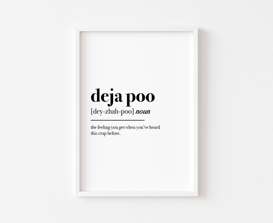 Deja Poo Definition Print, Funny Bathroom Decor