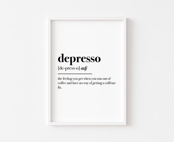 Depresso Definition Kitchen Prints Coffee Print Caffeine Funny Wall Art Food Decor Home