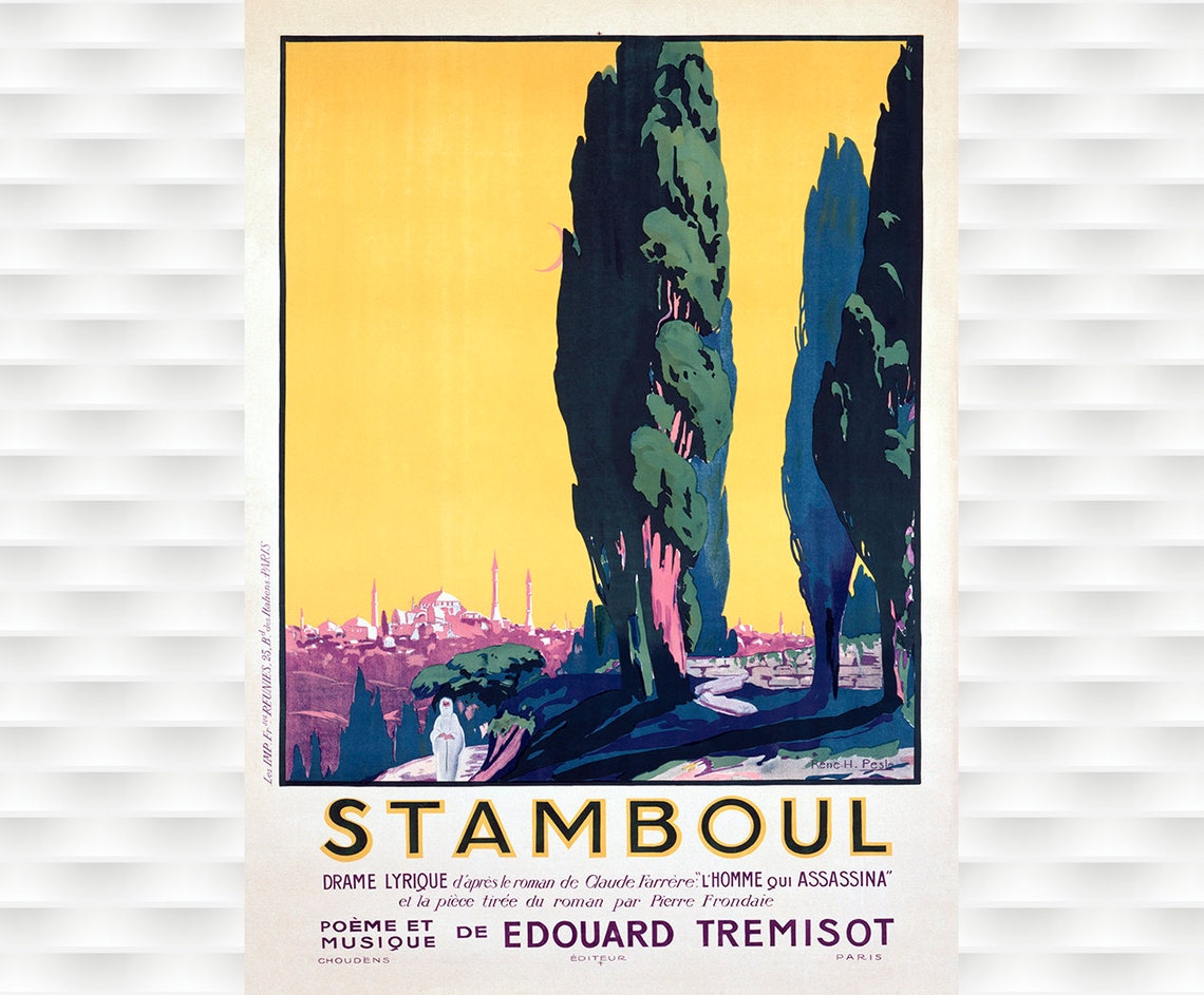 Stamboul Opera Edouard Tremisot Istanbul Cypress Vintage Poster