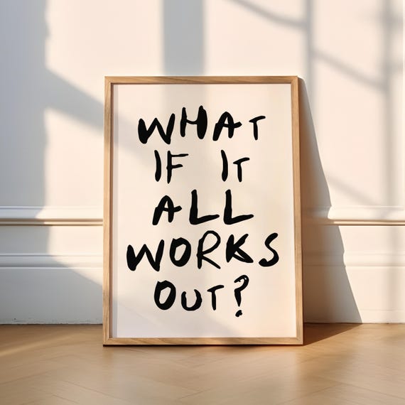 What If It All Works Out Wholesome Poster