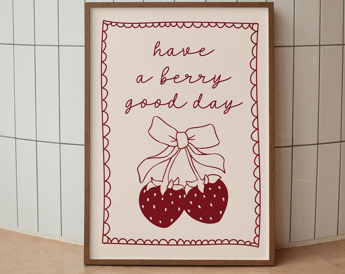 Have A Berry Good Day Strawberry Bow Sweet Script Quote Poster - Image 2