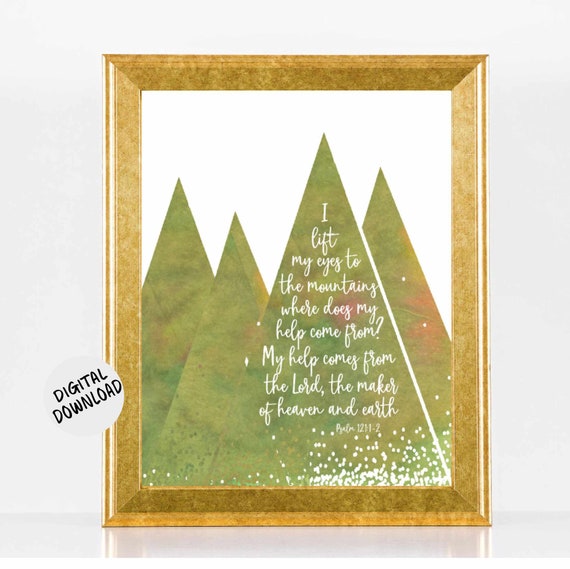 Scripture Poster Psalm 121 1 Watercolor Mountain Bible Verse Wall Art Gender Neutral My Help Comes From The Lord Christian