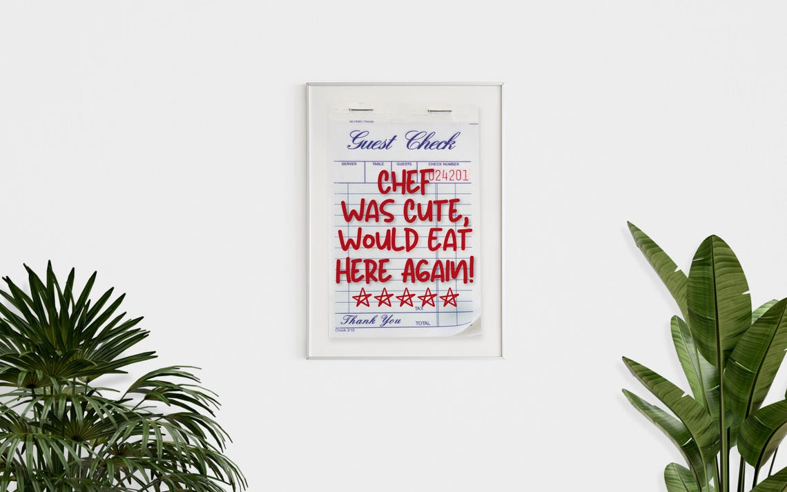 Guest Check Print Trendy Art Prints Chef Was Cute Would Eat Here Again Kitchen Wall Art Receipt Art Print Kitchen Art Print - Image 2