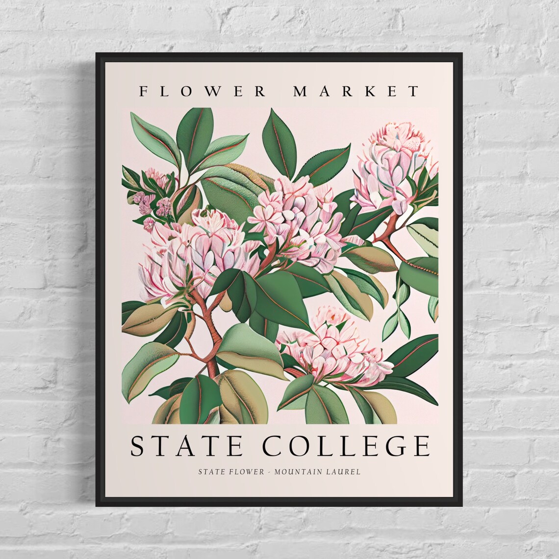 State College Pennsylvania Mountain Laurel Flower Market Poster