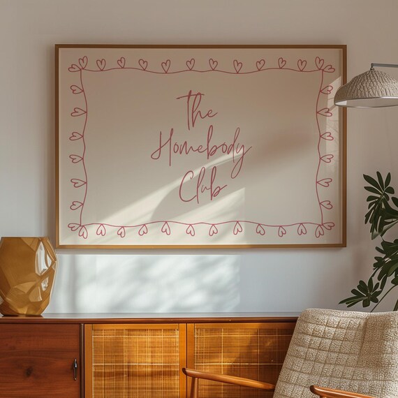 The Homebody Club Pink Heart Typography Self Care Dorm Poster