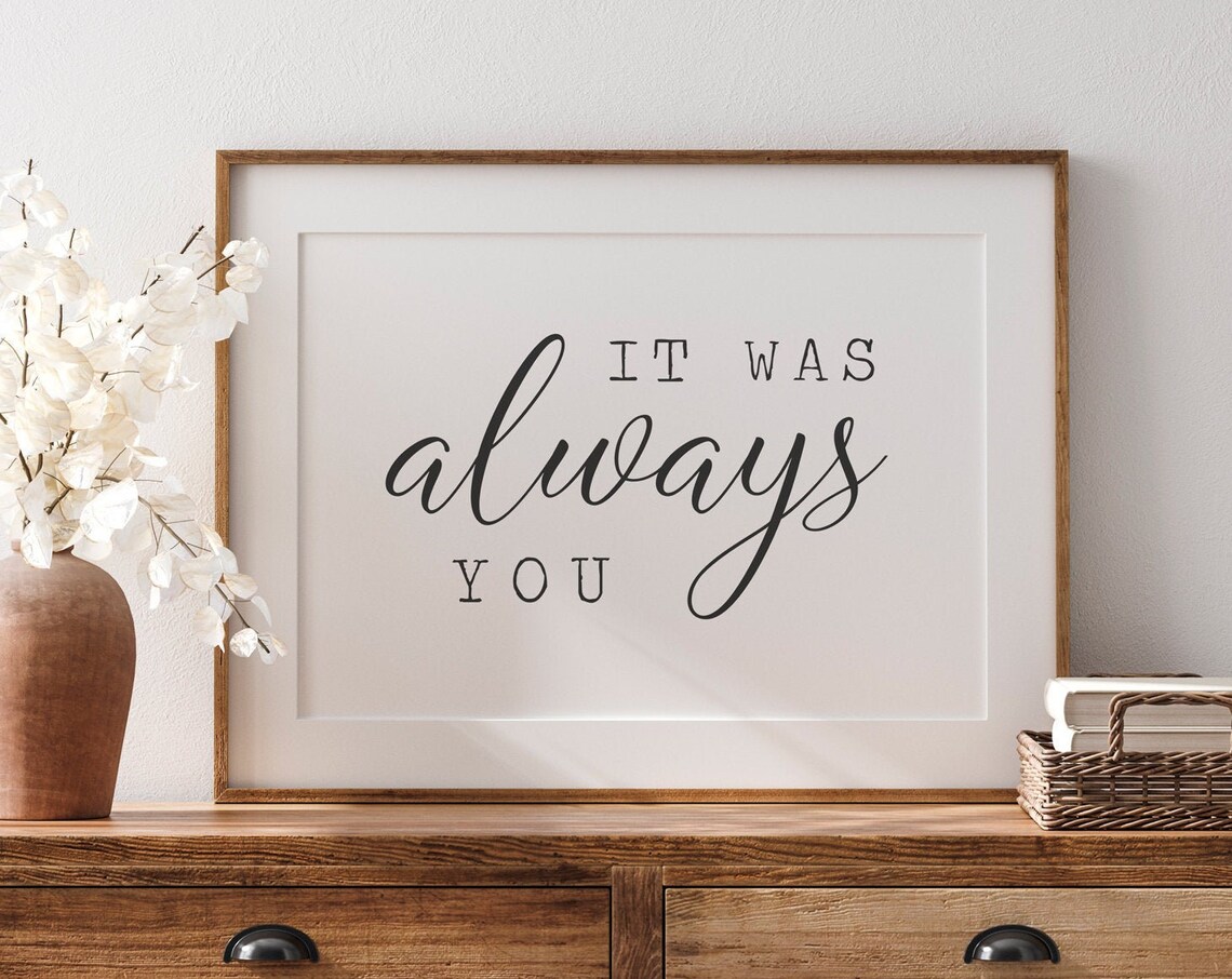 It Is Always You Valentine's Day Art Print