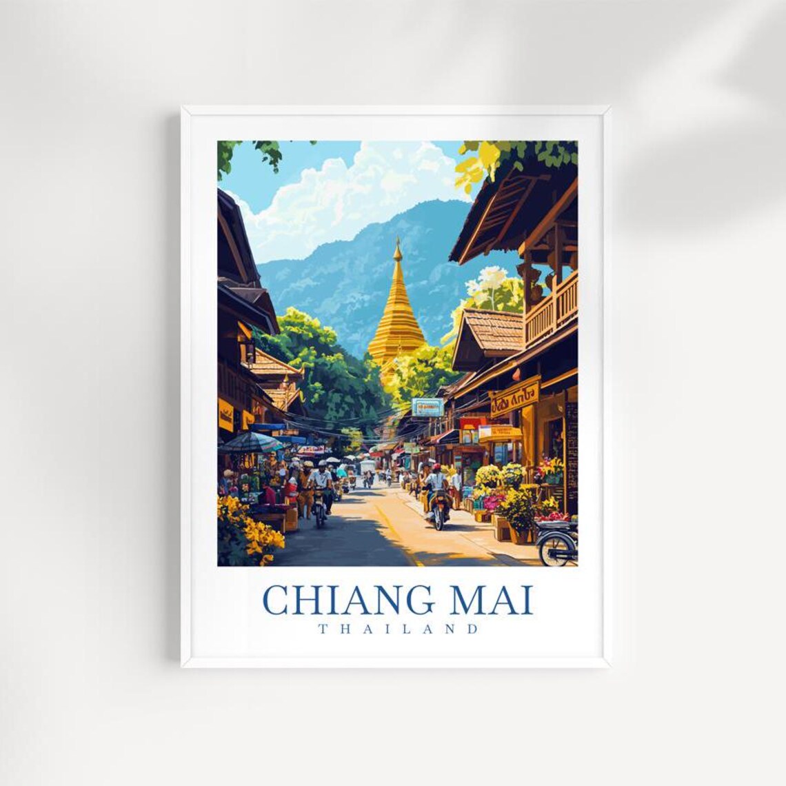 Chiang Mai Thailand Old City Street Temple Market Day Travel Poster