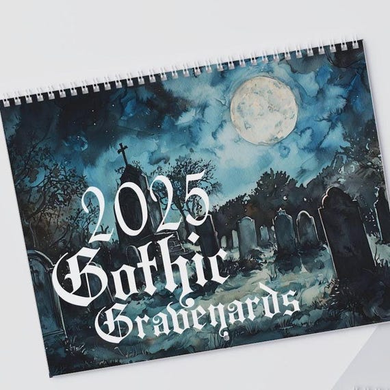 2025 Gothic Graveyards Art Calendar Wall Calendar Vintage Gothic Calendar Goth Gift Goth Office Planner Holiday Gift Goth Stationery
