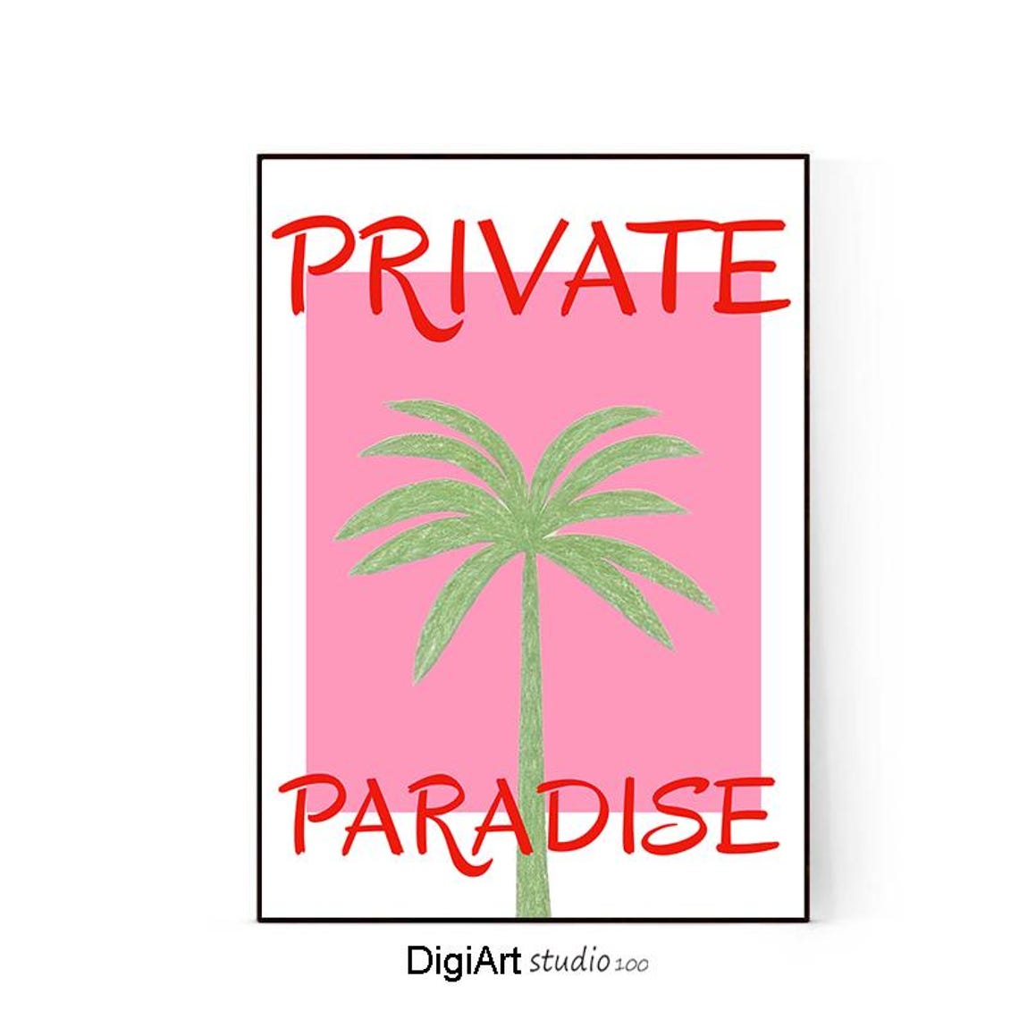 Private Paradise Pink Palm Tree Tropical Typography Decor Poster