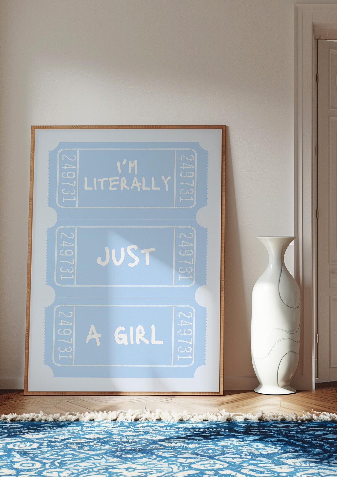 I'm Literally Just a Girl Blue Art Print