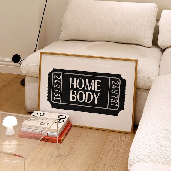 Funny Vintage Home Body Ticket Stub Black And White Cozy Poster