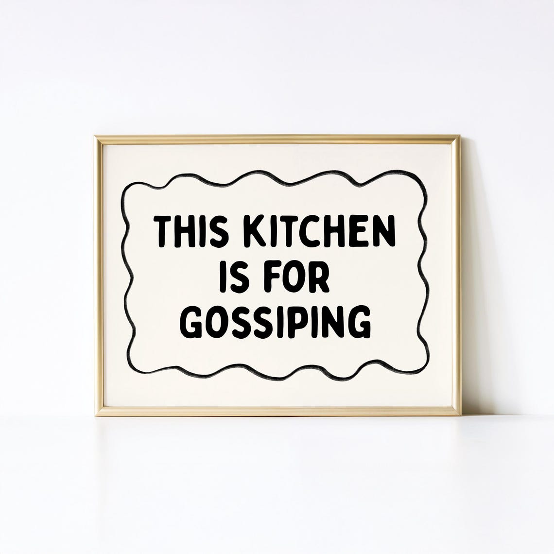 This Kitchen Is For Gossiping Funny Wavy Quote Kitchen Poster