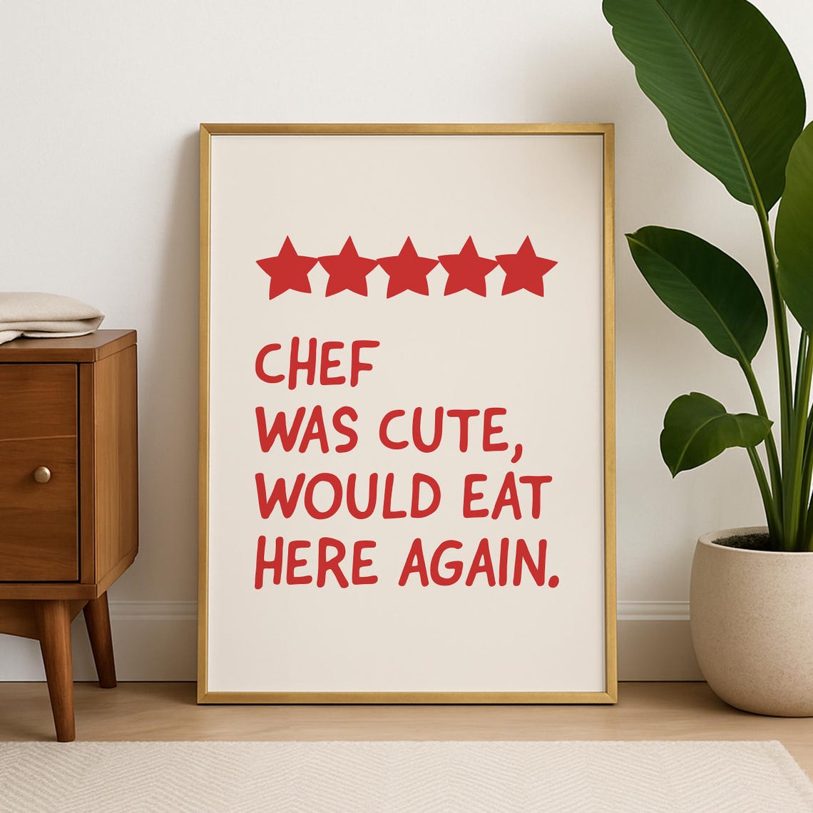 Chef Was Cute Would Eat Here Again Kitchen Quote Print Dining Room Funny Wall Art