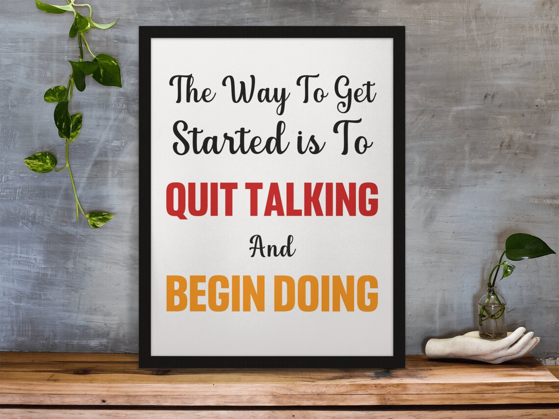 Motivational Quote Art Print, Start Doing Today