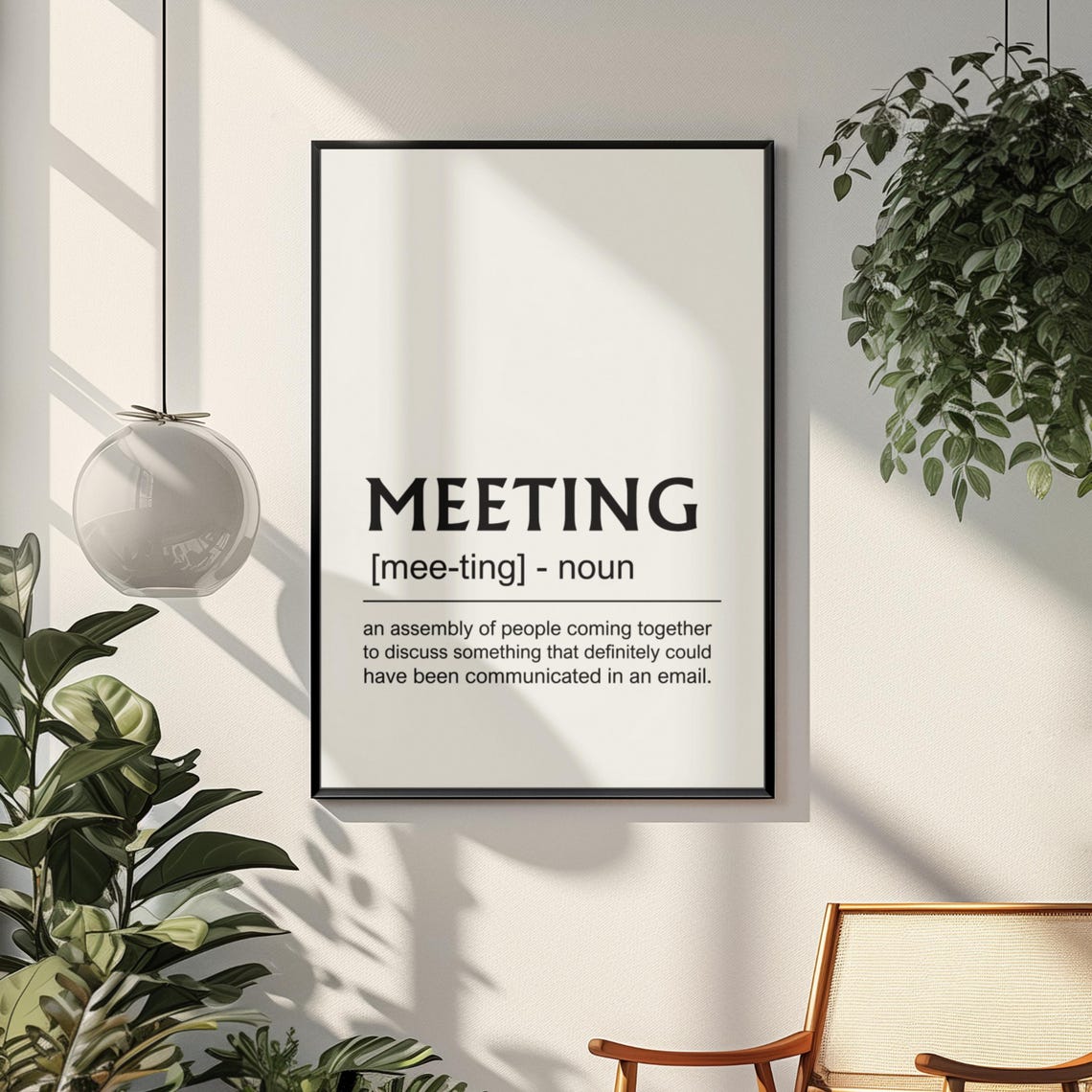 Meeting Funny Definition Could Have Been an Email Office Poster - Image 8