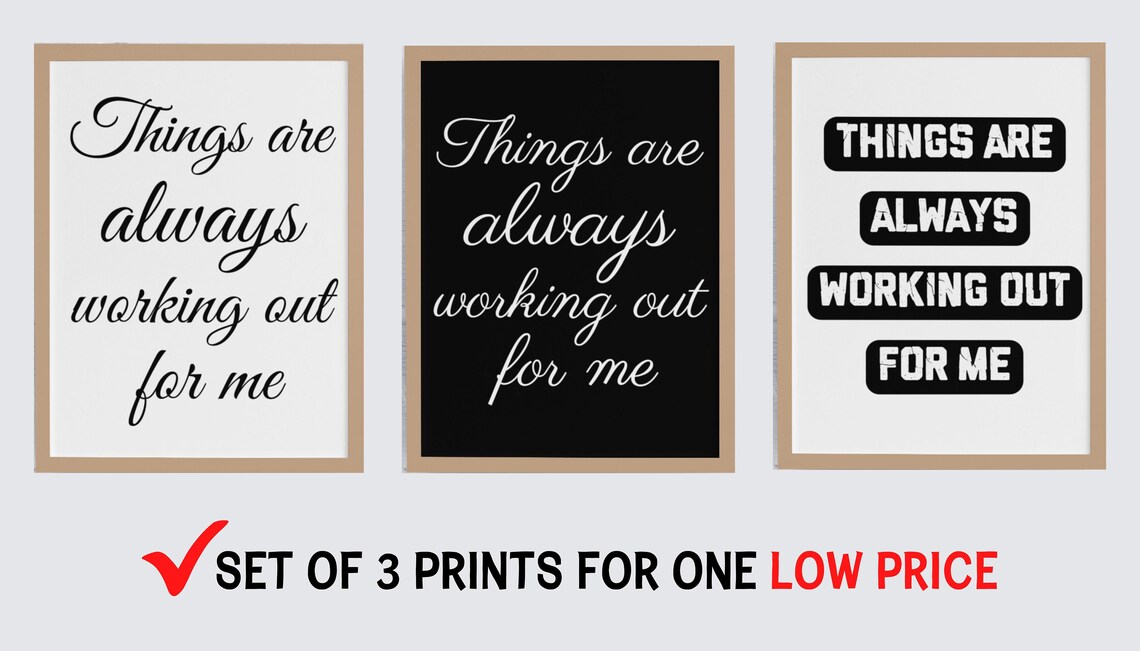 Things Are Always Working Out For Me Set Of 3 Affirmation Typography Poster