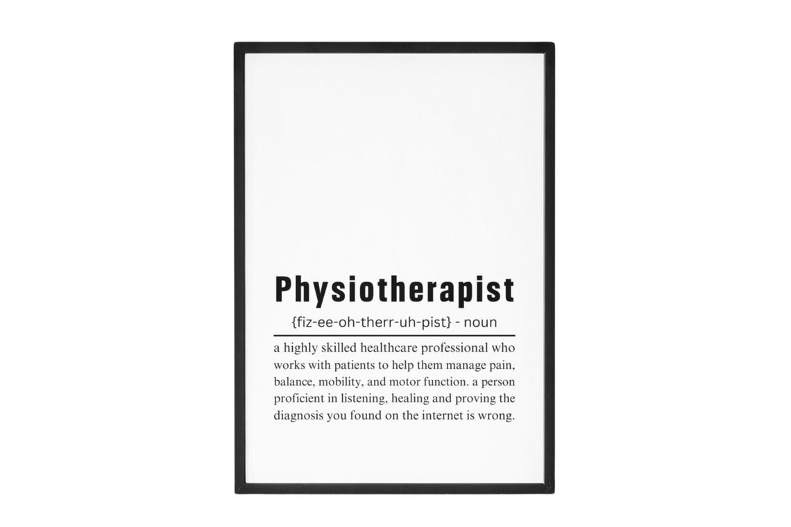 Physiotherapist Definition Art Print Physical Therapist Present For Physio Physiotherapy Graduation Artwork Gift - Image 9