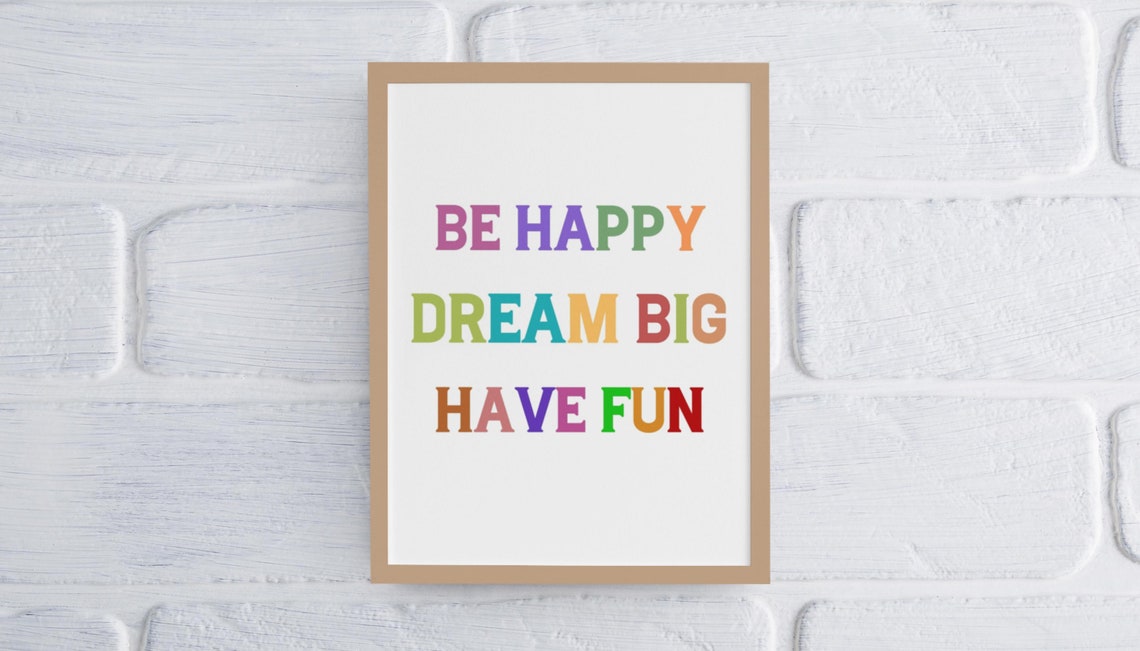 Be Happy Dream Big Have Fun Rainbow Letters Kids Nursery Poster - Image 3