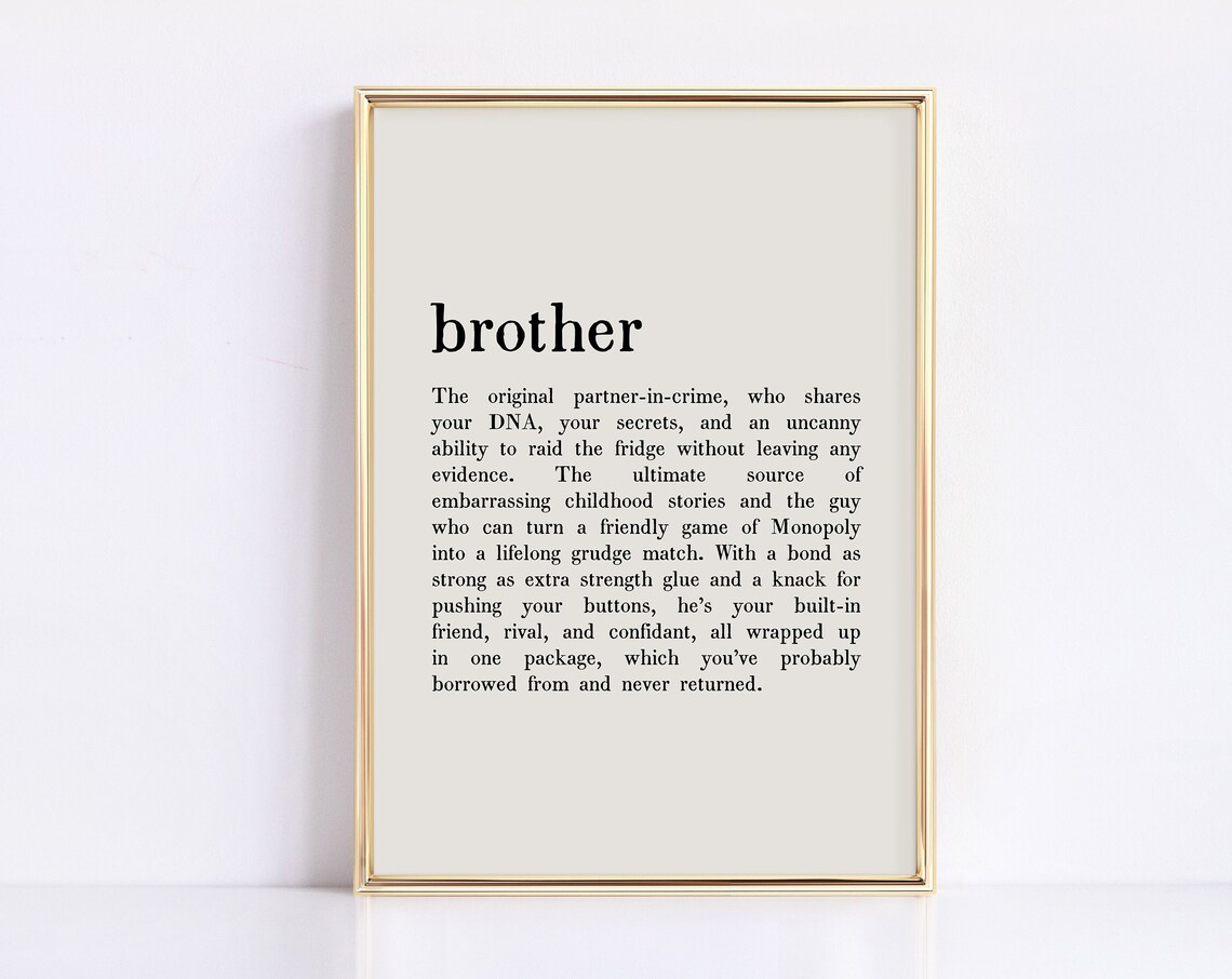 Brother Funny Dictionary Definition Minimalist Text Gift Poster