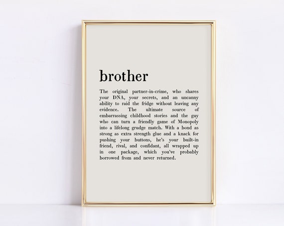 Brother Definition Print Brother Wall Art Sibling Poster Minimalist Brother Gift Gift For Him Wall Art 730